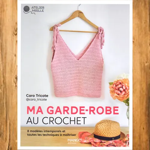 Ma Garde-Robe au Crochet